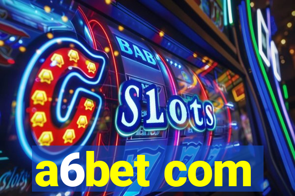a6bet com